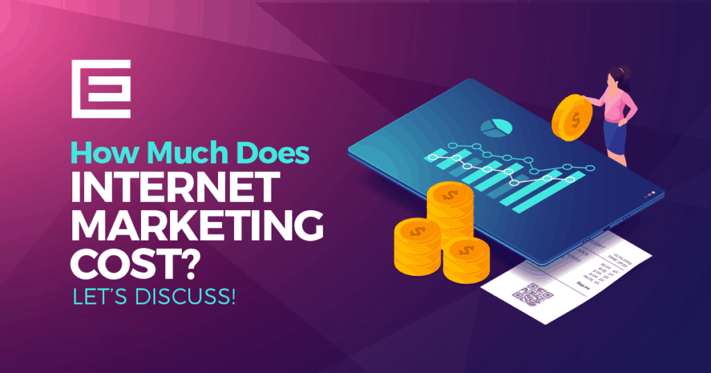 How Much Does Internet Marketing Cost?
