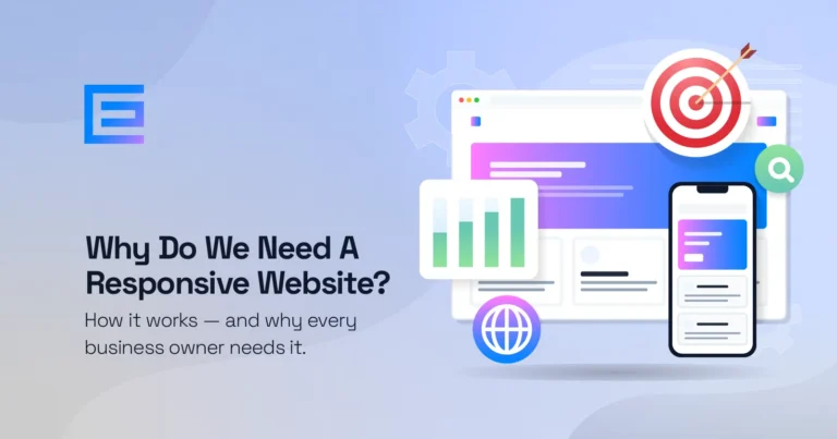 Why Do We Need A Responsive Website?