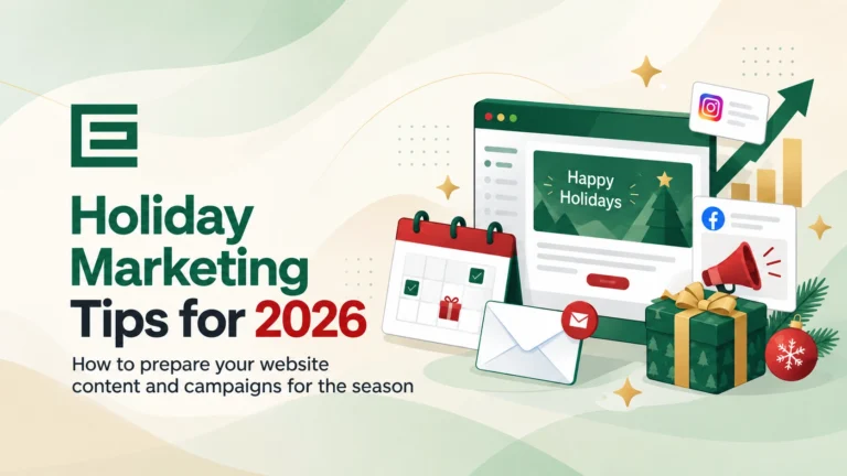 How to Prep Your Website & Marketing for the Holidays