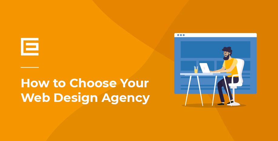 How to Choose Your Web Design Agency