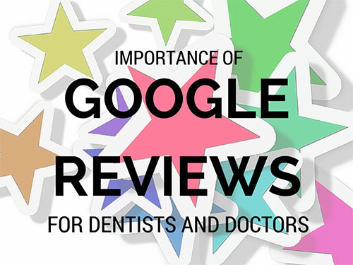 importance-of-Google-Reviews-for-Doctors-&-Dentists