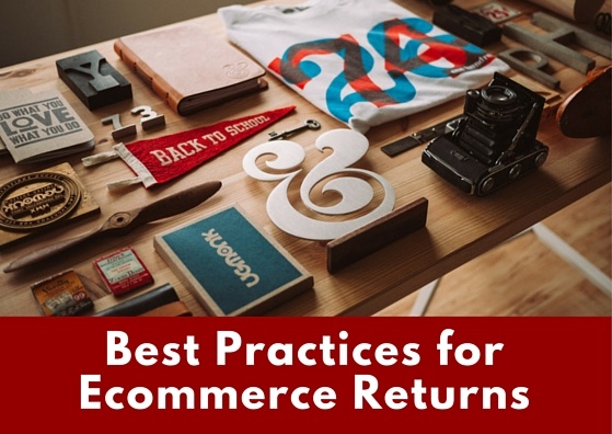 Ecommerce Return Best Practices