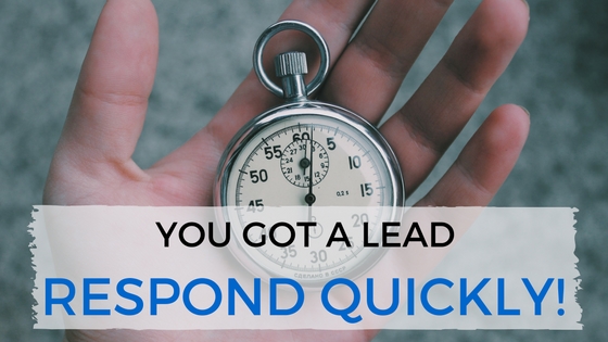You've Got a Lead! Respond Quickly - TheeDesign