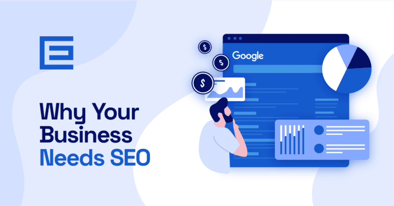 Why Your Business Needs SEO