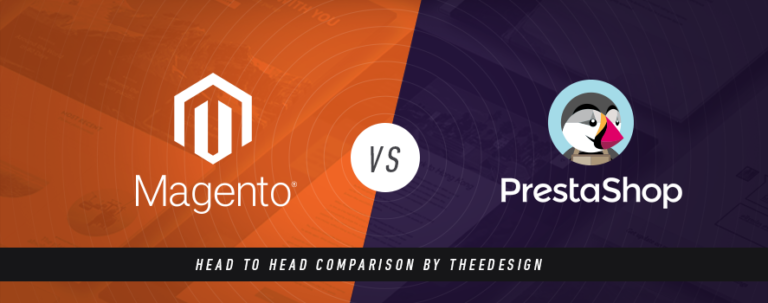 Magento Vs. PrestaShop by TheeDesign - Ecommerce Website Development and Marketing