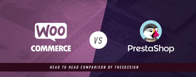 WooCommerce vs. PrestaShop by TheeDesign - Ecommerce Website Development and Marketing