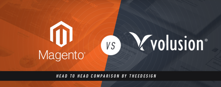 Magento Vs. Volusion by TheeDesign - Ecommerce Website Development and Marketing