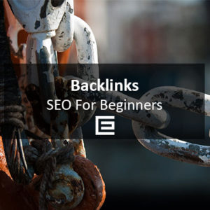 SEO for Beginners - Backlinks - TheeDesign SEO Company in Raleigh