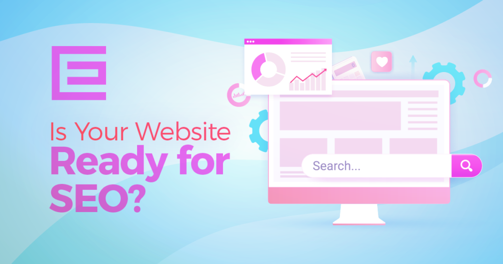 Is Your Website Ready for SEO