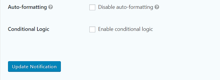 Final two settings for notifications in Gravity Forms