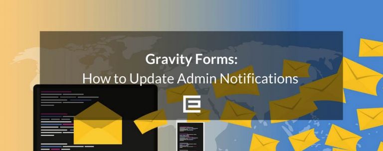 How-to-Update-Admin-Notifications-for-Gravity-Forms