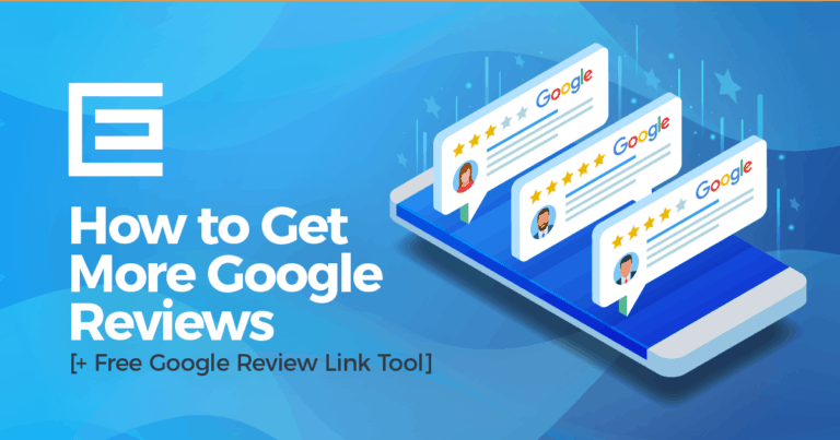How to Get More Google Reviews Blog Thumbnail