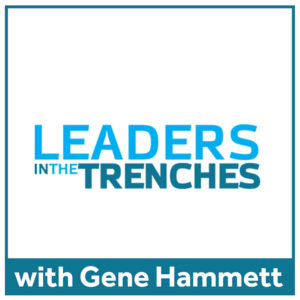 leaders-in-the-trenches-podcast