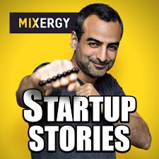 mixergy startup stories podcast