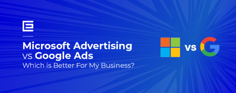 Google Ads vs Microsoft Advertising