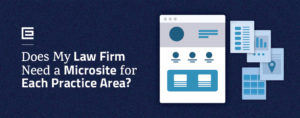 Law Firm Need Microsite - Blog