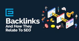 Backlinks and how they relate to SEO
