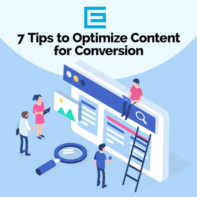 7 Tips to Optimize Content for Conversion
