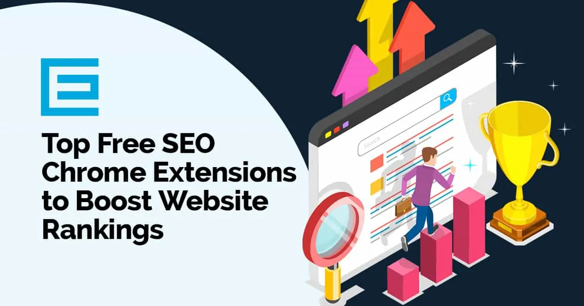 Top Free SEO Chrome Extensions to Boost Website Rankings