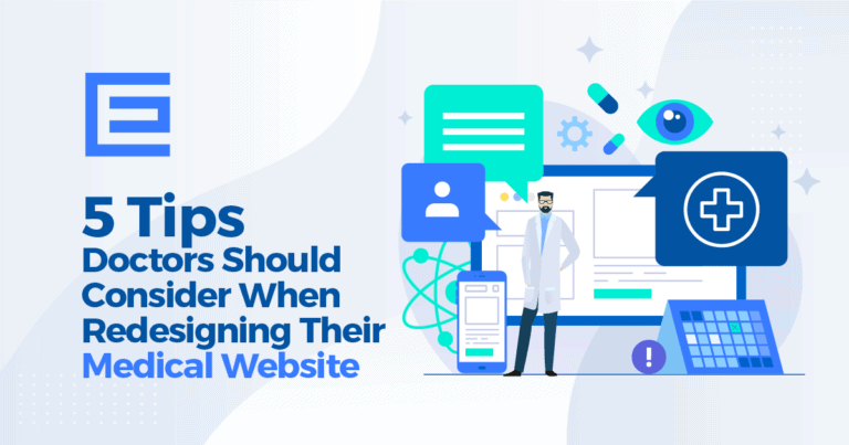 5-Tips-Doctors-Should-Consider-When-Redesigning-Their-Medical-Website
