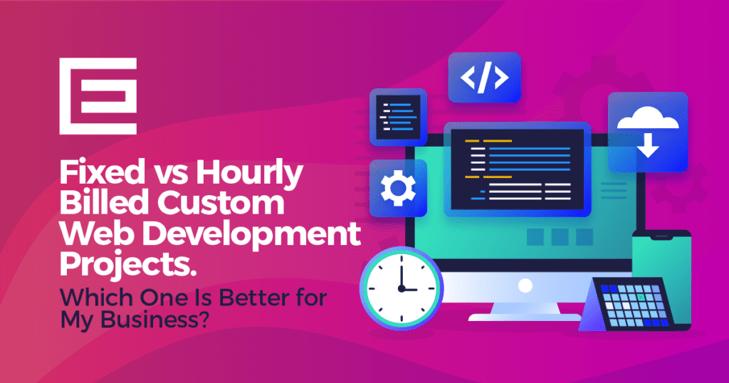 How to Price Custom Web Development Projects Fixed vs. Hourly Billed