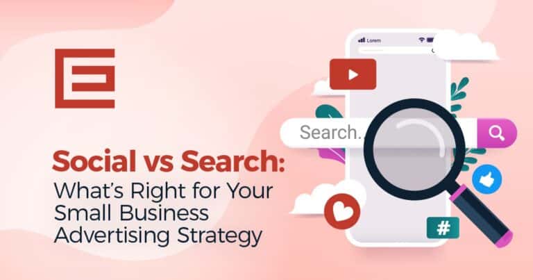 social vs search: whats right for your small business advertising strategy