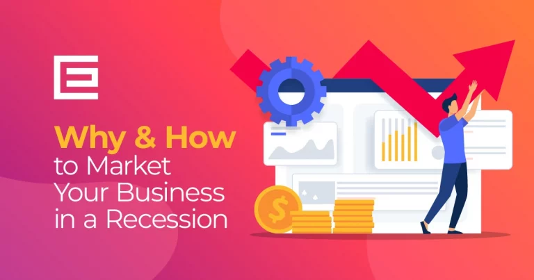 Custom graphic that says Why and How to Market Your Business in a Recession