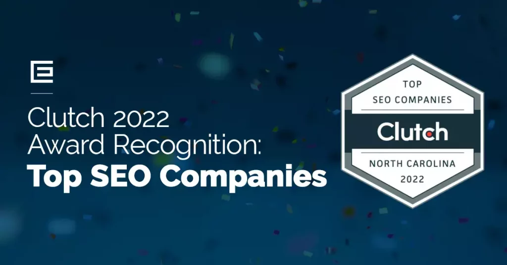 Clutch 2022 awards TheeDigital as one of North Carolina's top SEO companies