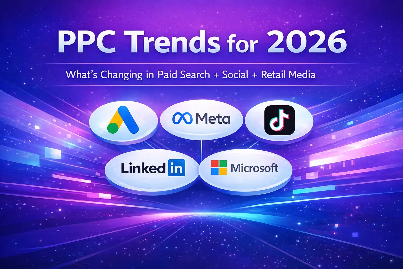 PPC trends for 2026 whats changing?