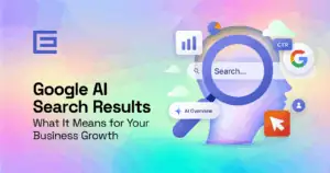 google AI search results and what it means for business growth