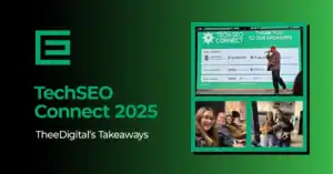 TechSEO Connect takeaways