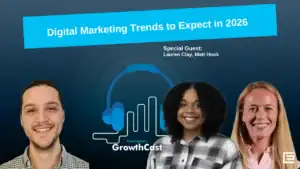Digital marketing trends to expect in 2026 podcast