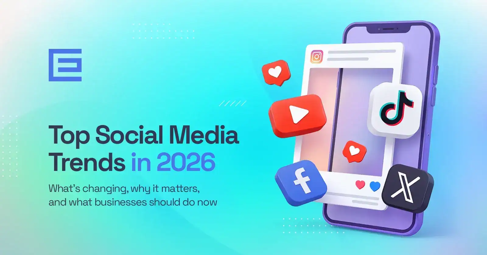 Top Social Media Trends in 2026