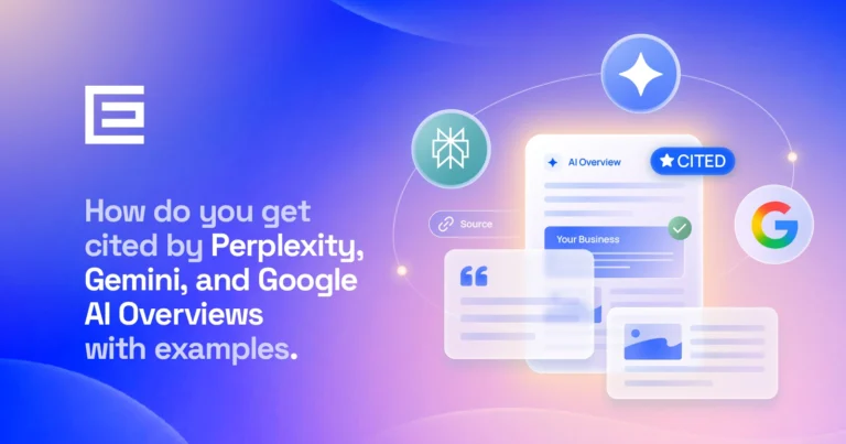 How to Get Cited by Perplexity, Gemini, and Google AI Overviews