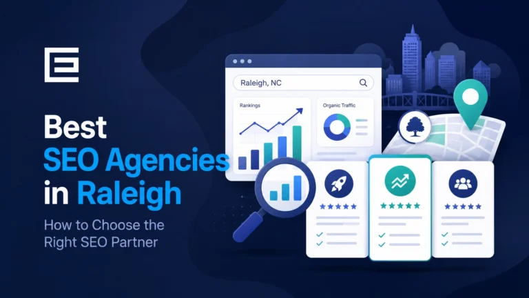 Best SEO Agencies in Raleigh: Top Rated Partners for Growth