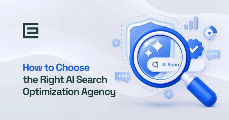 How to Choose the Right AI Search Optimization Agency