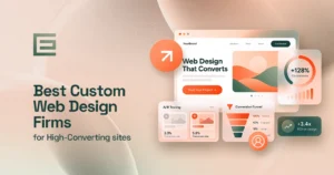 Top 10 Best Design Agencies for Conversion-Focused Sites